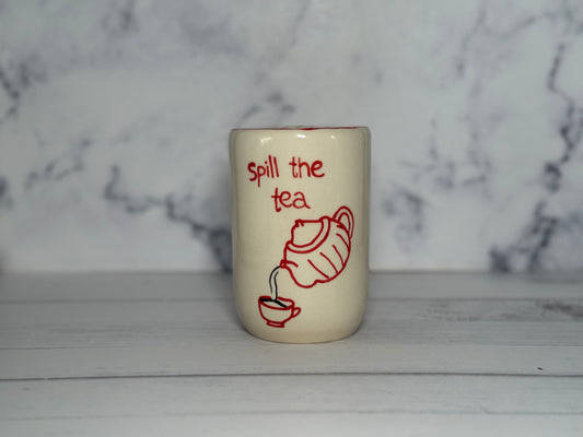 Spill The Tea