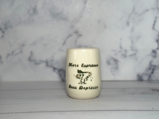 More Espresso Cup