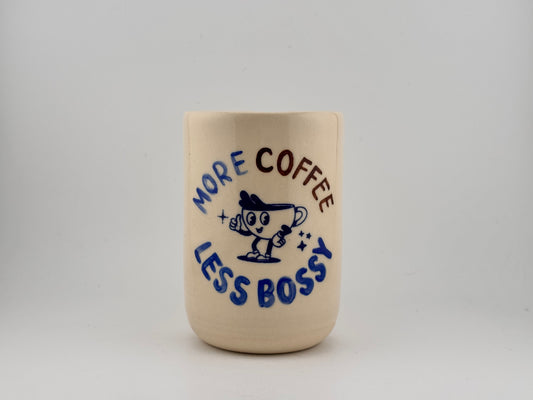 More Coffee, Less Bossy