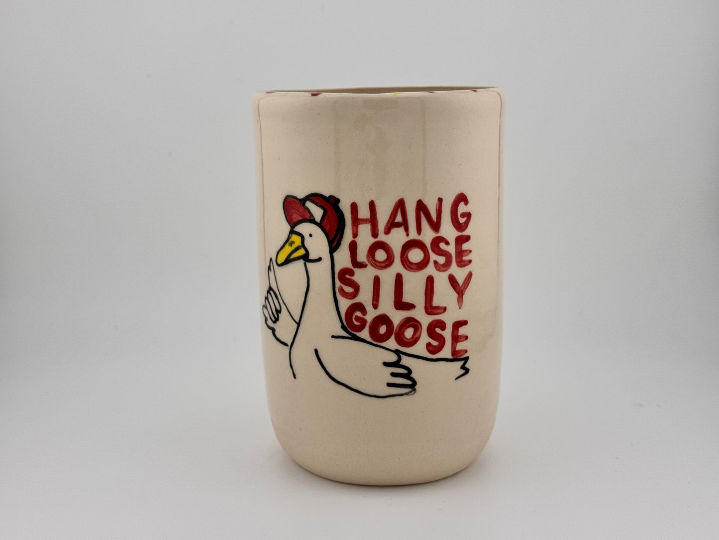 Hang Loose Silly Goose