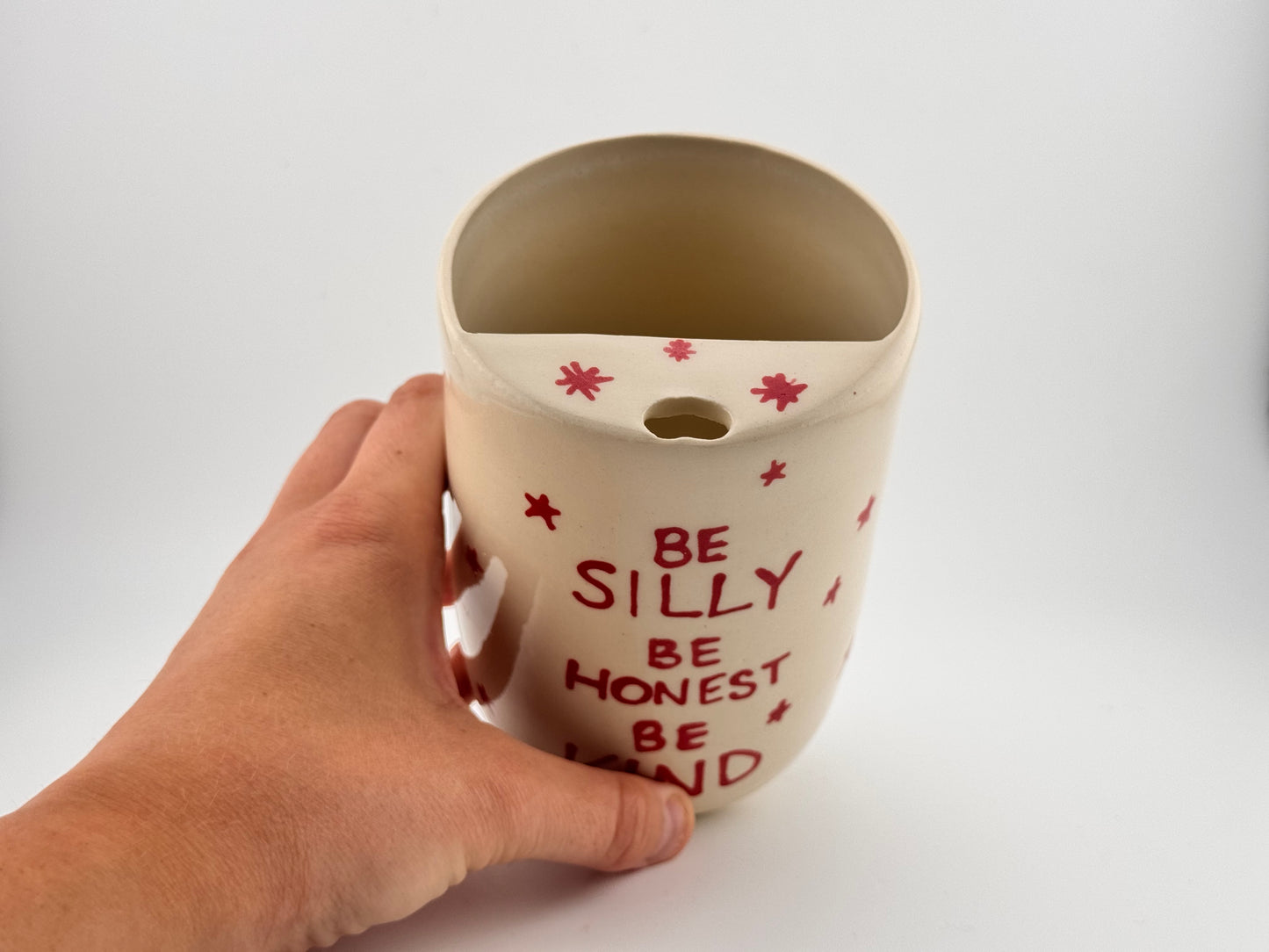 Be Silly, Be Honest, Be Kind