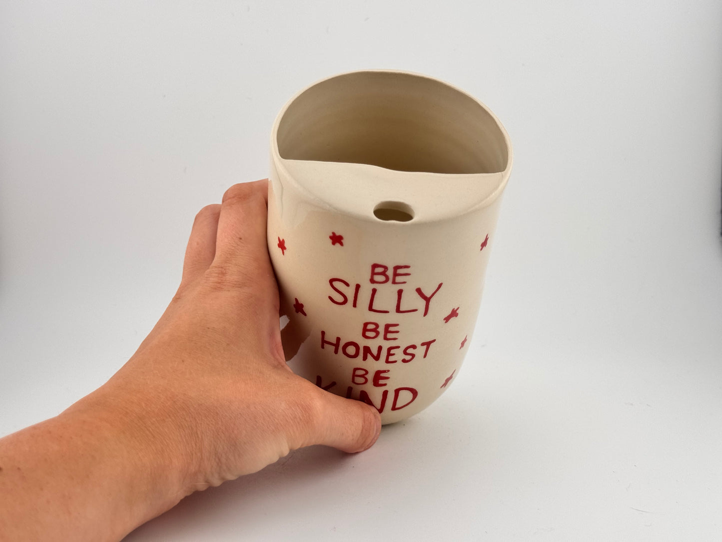 Be Silly, Be Honest, Be Kind