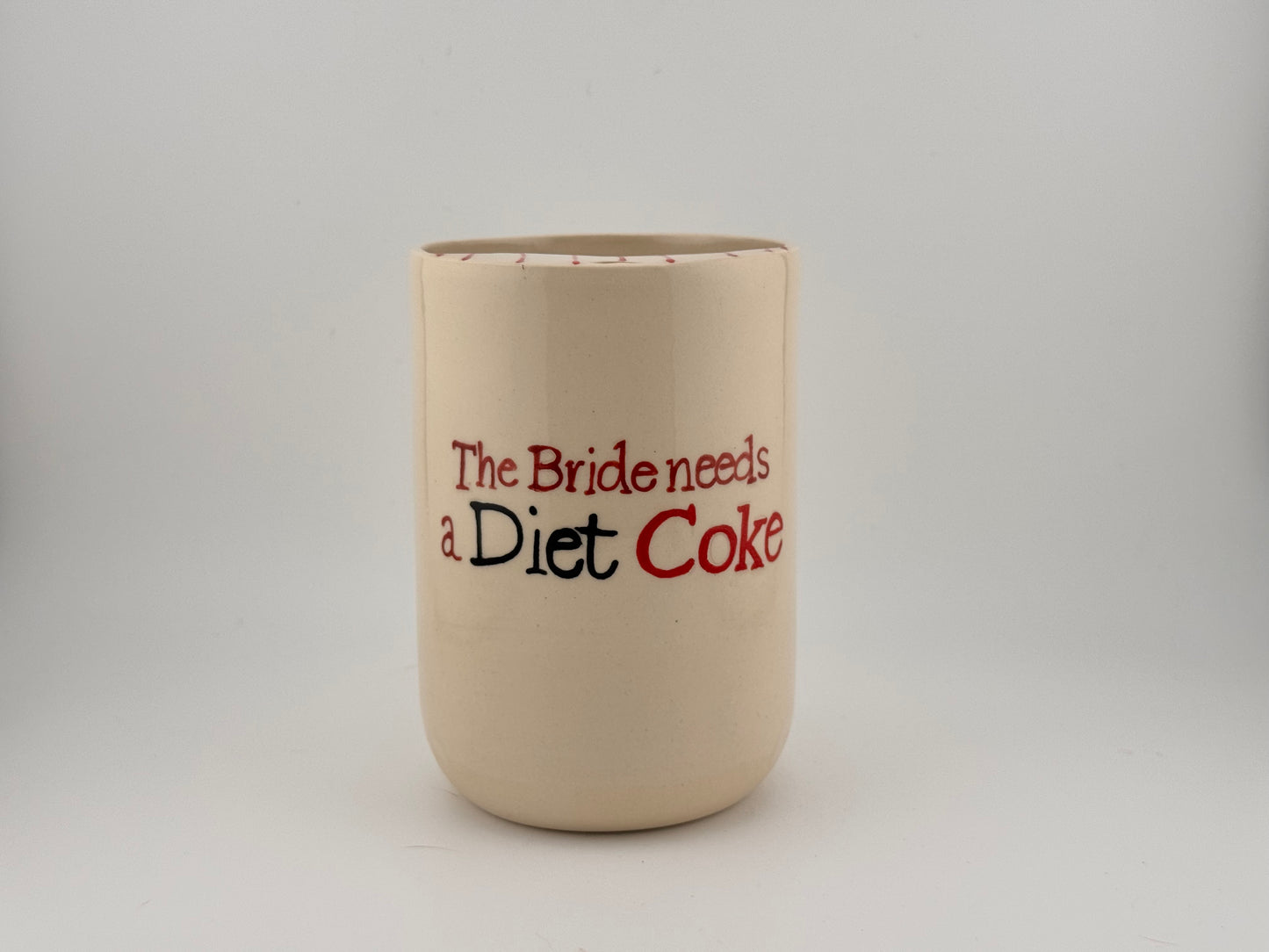 The Bride Needs a Diet Coke