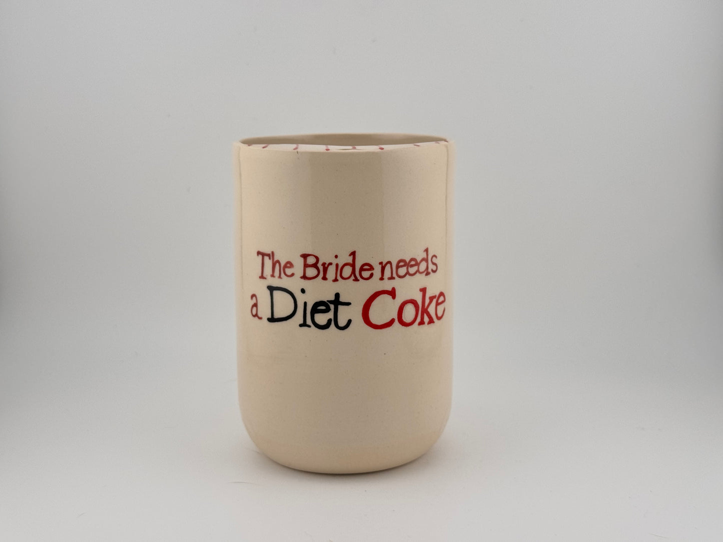 The Bride Needs a Diet Coke