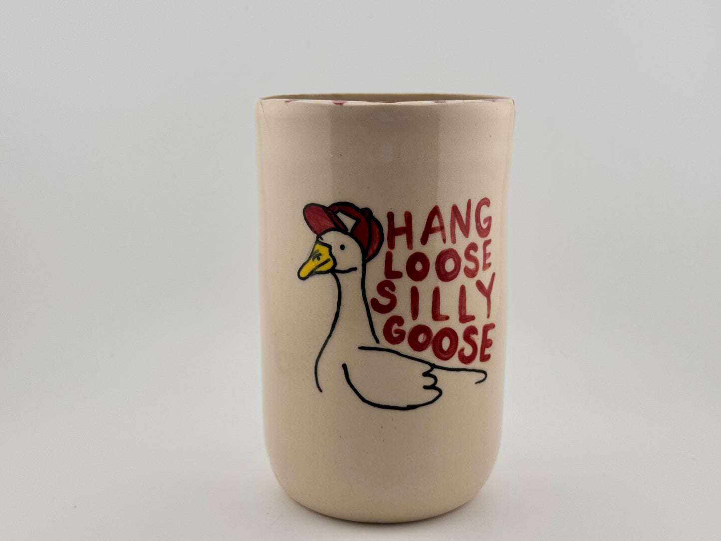 Hang Loose Silly Goose